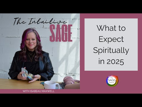 What to Expect Spiritually in 2025