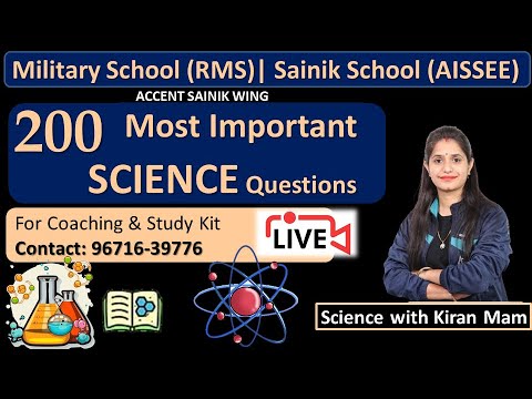 200 Most Important Science Questions for Military School | Sainik School Online Classes Best Teacher