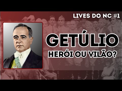 Getúlio Vargas: Herói ou Vilão?