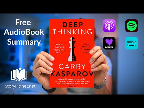 Audiobook Summary: Deep Thinking (English) Garry Kasparov