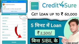 Credit4sure Loan ₹ 2,500 Live proof ✅ new loan app 2023 today / Credit 4sure loan ऐसे आवेदन करें