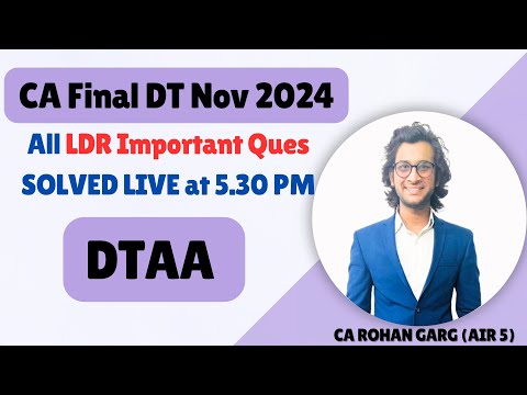 DTAA LDR Questions For Nov 24 CA Final DT Solved