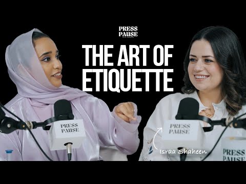 How Israa Shaheen Became A Top Etiquette Expert In The Middle East S4 Ep1