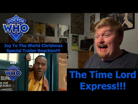 The Time Lord Express!!! Doctor Who Joy To The World Christmas Special Trailer Reaction!!!