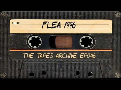 #46 Flea (Red Hot Chili Peppers) 1996 Interview | The Tapes Archive podcast