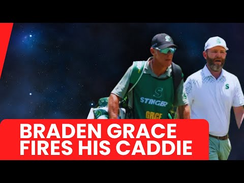 Relegated LIV Golf Star Braden Grace Parts Ways with Caddie After Honest Talk with Wife