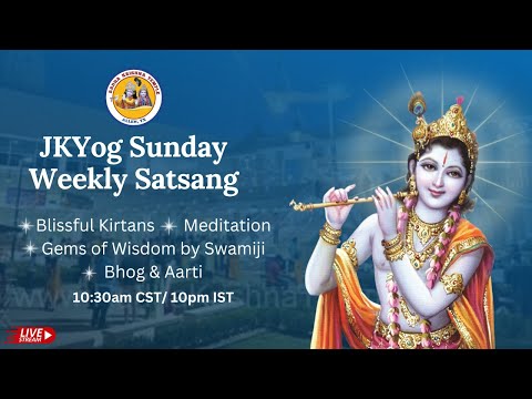 JKYog Weekly Satsang | Lecture By Swami Mukundananda | Meditation|Mar3rd