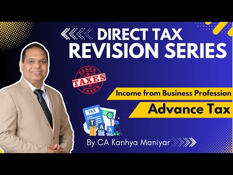 CA Inter || Direct Tax || Revision Series || Lecture-3 || By CA Kanhya Maniyar