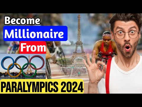 How to make money from Paralympic 2024 | How to earn money from Paralympic 2024