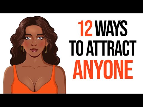 12 Subtle Ways to Attract Anyone