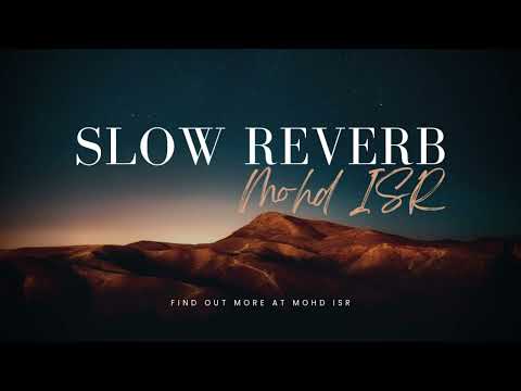 बलामुआ Ho Tohre Se Pyaar Ho गइल Slow Reverb Mohd ISR