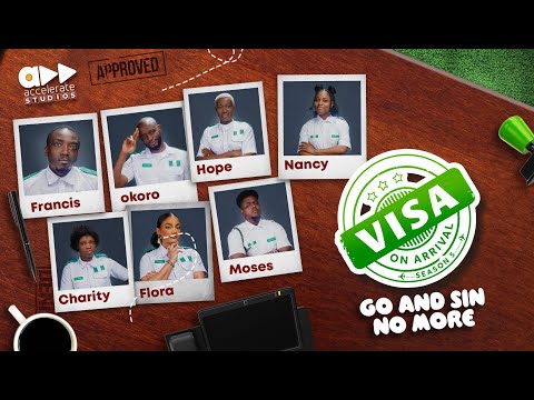 VISA ON ARRIVAL S5 (EP4): GO AND SIN NO MORE || Comedy | Drama | Nollywood