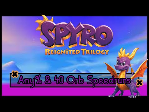 🔴 Major 40 Orb Speedrun Practice | Spyro the Dragon (Reignited) Live