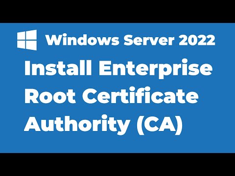 115. Install Enterprise Root Certificate Authority in Windows Server 2022