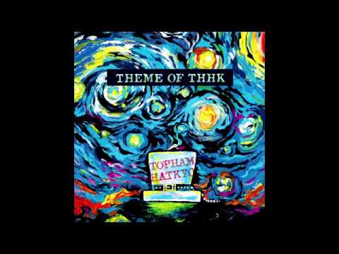 トップハムハット狂（TOPHAMHAT-KYO） EP "THEME OF THHK" 【crossfade】