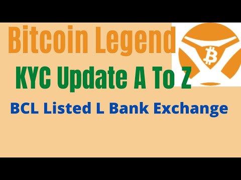 Bitcoin Legend | Bitcoin Legend KYC  | BCL Kyc verify | Bitcoin Legend Withdrawal | Cryptocurrency |