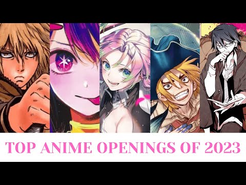 TOP 35 Anime openings of 2023