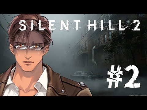 【SILENT HILL 2】完全初見 霧の街を彷徨う蛮族  #2【にじさんじ/ベルモンド・バンデラス】