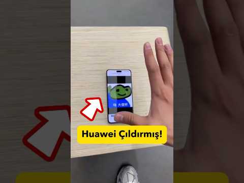 Huawei çıldırmış!