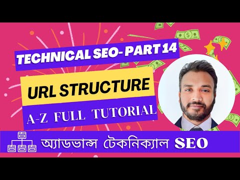 What is URL Structure in SEO | Part 14 - New Full SEO Course in Bangla 2024  - Firoz Ahmad