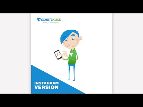 Schutzklick – WERBESPOT  (2018 Update) INSTAGRAM VERSION