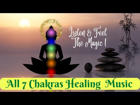 All 7 Chakras Healing Music ! Aura Cleansing ! Chakra Balancing Meditation Music !