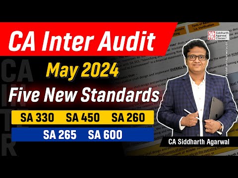 CA Inter Audit Amendments | New Standards added | Siddharth Agarwal Audit