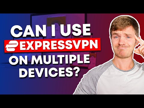 Can I Use ExpressVPN on Multiple Devices and Simultaneously?