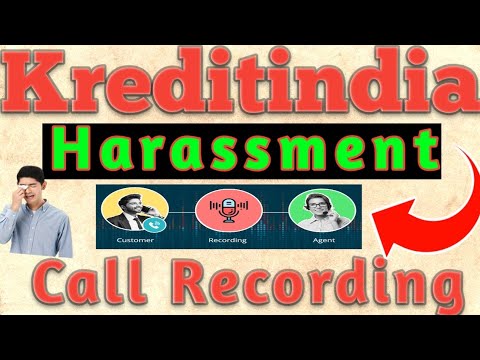 KreditIndia 7 Day Loan Company Harassment Call Recording// Don't Pay Kreditindia Loan Amount //