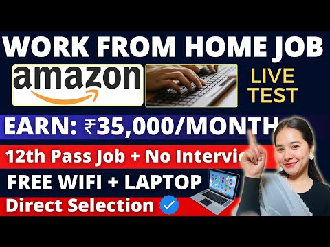 Amazon Hiring Work from Home Job 2024 | No Interview | Direct Selection |  Amazon Online Jobs