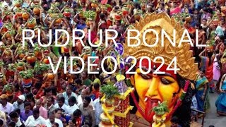 RUDRUR BONAL VIDEO 2024 || FESTIVAL||#video#ytvideo #trendingvideo #bonalu #festival #show#nizamabad