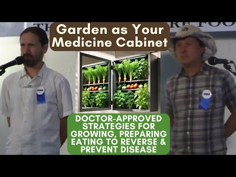 Garden as Your Medicine Cabinet: Prevent & Reverse Disease Naturally