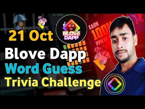 21 Oct blove dapp trivia challenge & words guess combo | BLove trivia challenge, words combo