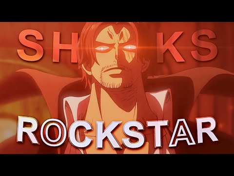 One Piece "Shanks" - Rockstar Edit/AMV