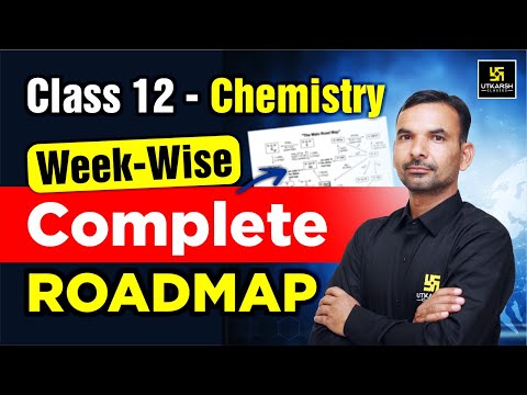 Class 12 Chemistry Weekly Plan | Best Strategy for Board Exam 2025 | Yogesh Sir