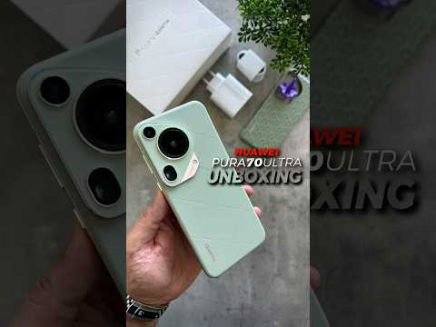 Huawei Pura 70 Ultra UNBOXING 👀 #SHORTS