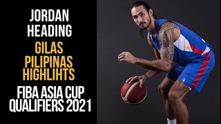 Jordan Heading Gilas Highlights | FIBA ACQ 2021