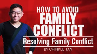 RELATIONSHIP TIPS: How To Avoid Family Conflict | Resolving Family Conflict