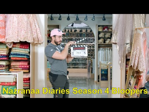 Nazranaa Diaries Season 4 Bloopers