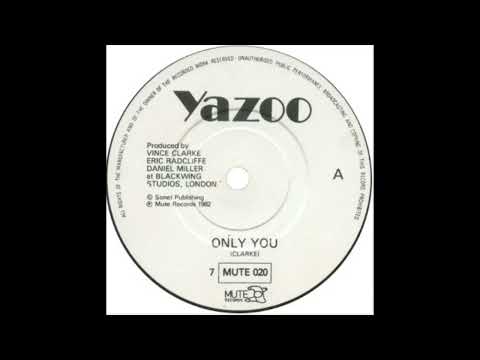 Yazoo - Only You (1982)