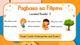 Reading Lesson (Filipino) Kindergarten and Grade 1 (Filipino Reading Practice Leveled Reader 3)