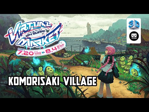 【VR Chat】Virtual Market 2024 Summer: Komorisaki Village 【VR180 8K 3D】