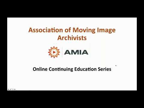 AMIA Online |  Digital Formats - Introduction (1 of 8)