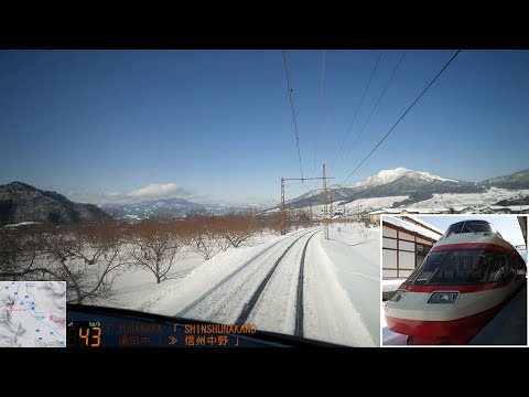 「(特急ゆけむり)長野電鉄」[広角]前面展望(湯田中－長野)全区間[字幕][GPS速度計MAP][4K]NAGANO ELECTRIC RAILWAY[Cab View]2022.02