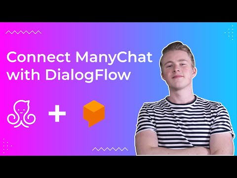 How to Connect ManyChat to DialogFlow (2021)