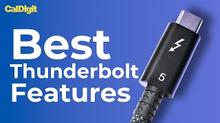 Top 5 Thunderbolt 5 Features | CalDigit