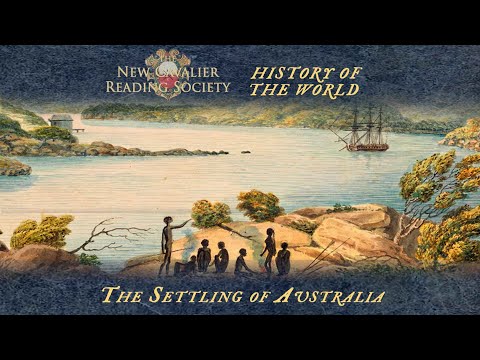 The Settling of Australia | The New Cavalier Reading Society