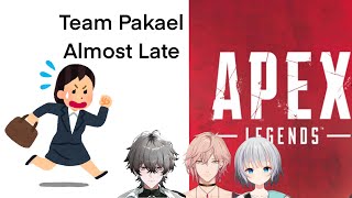 Team Datsukasu almost late for the custom lobby in Apex legends  (Pakael / Rikka /Kuga Leo )