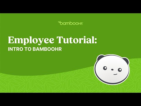 Employee Tutorial: Intro To BambooHR