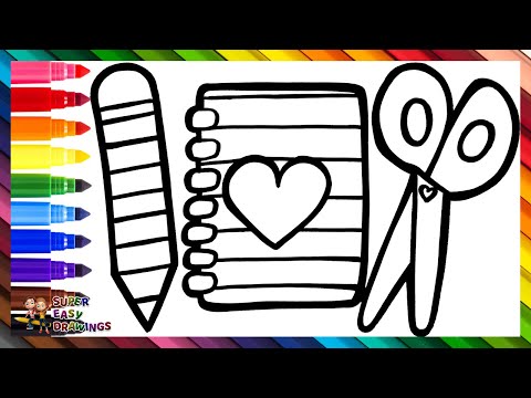 Draw and Color a Notebook, a Pencil and Scissors ✏️📔❤️✂️🌈 Drawings for Kids